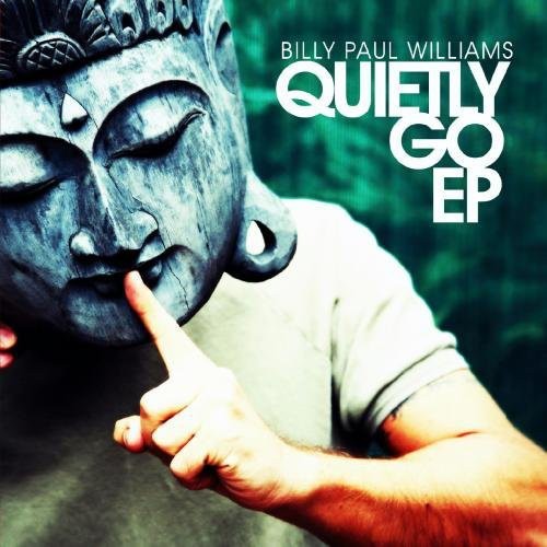 Williams, Billy Paul: Quietly Go EP