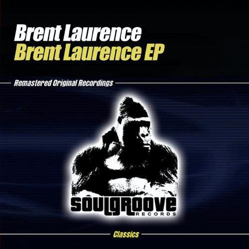 Laurence, Brent: Brent Laurence EP