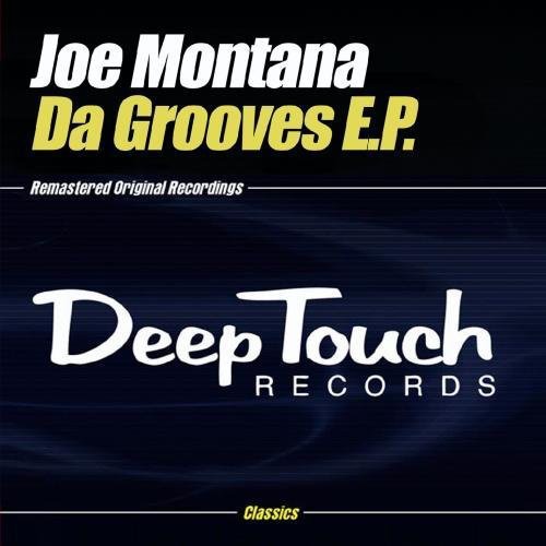 Montana, Joe: Da Grooves EP