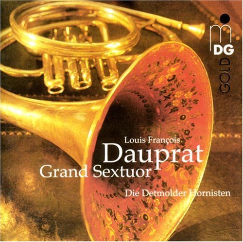 Dauprat / Hornisten: Grand Sextet