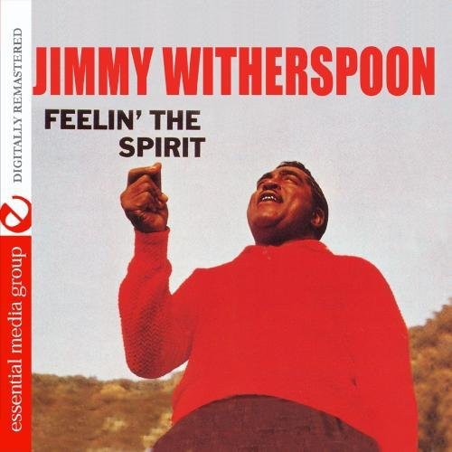 Witherspoon, Jimmy: Feelin the Spirit