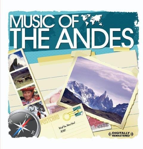 Andes Musicians: Music of the Andes