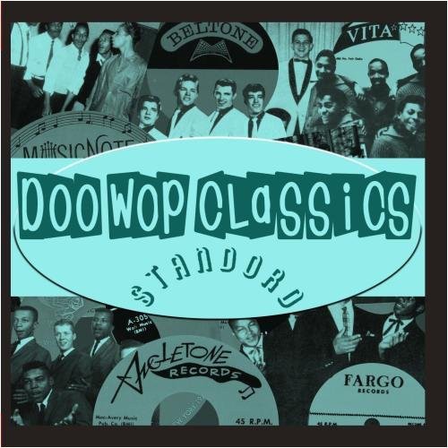 Doo-Wop Classics Vol. 6 / Standord Records: Doo-Wop Classics Vol. 6 / Standord Records