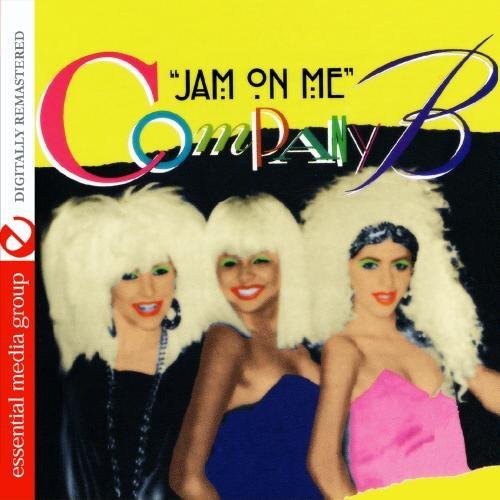 Company B: Jam on Me