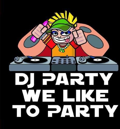 DJ Party: We Like to Party