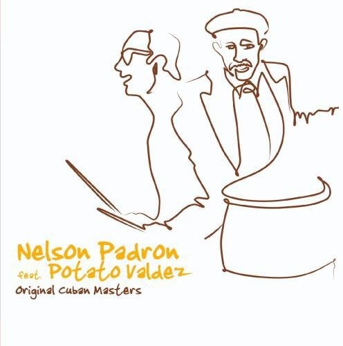Padron, Nelson: Original Cuban Masters
