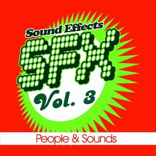 Sound Efx: SFX, Vol. 3 - People & Sounds