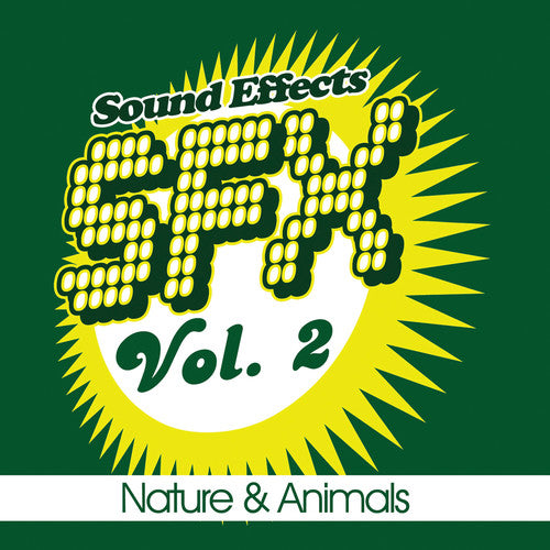 Sound Efx: SFX 2: Nature & Animals