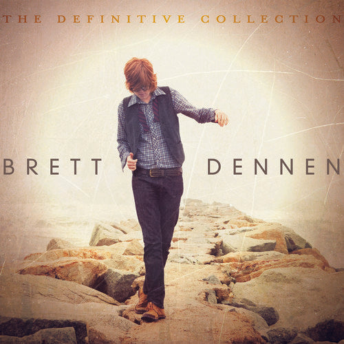 Dennen, Brett: The Definitive Collection