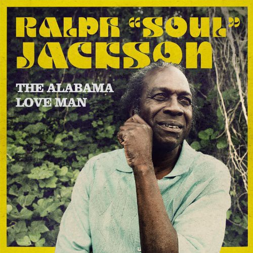 Jackson, Ralph: Alabama Love Man