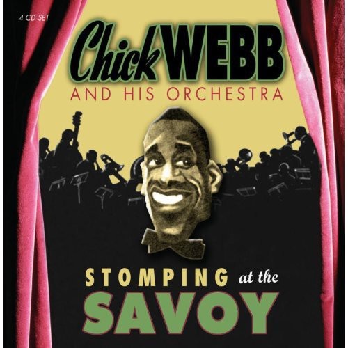 Webb, Chick & His Orchestra: Stomping at the Savoy