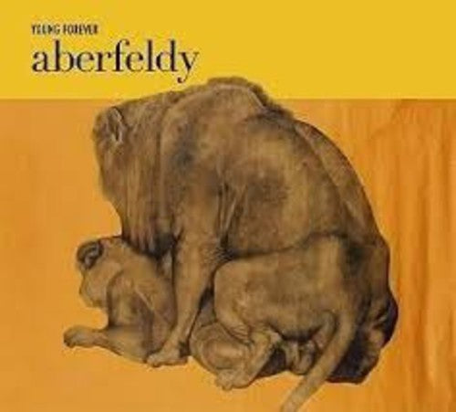 Aberfeldy: Young Forever