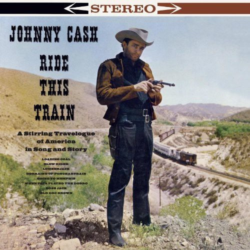Cash, Johnny: Ride This Train