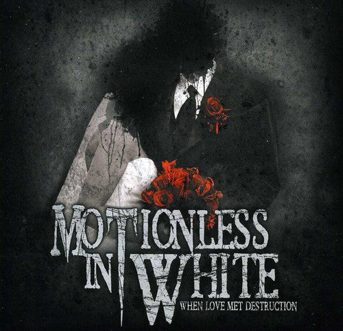 Motionless in White: When Love Met Destruction