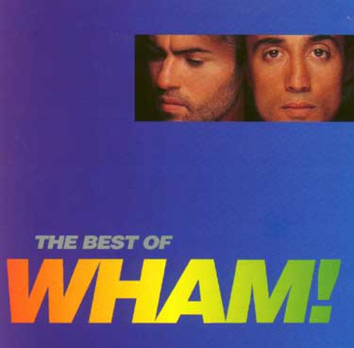 Wham: If You Were There ( Best of )