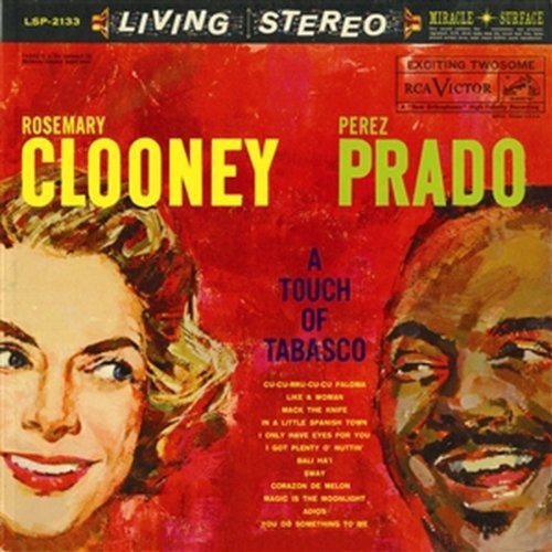 Clooney, Rosemary / Prado, Perez: A Touch Of Tabasco