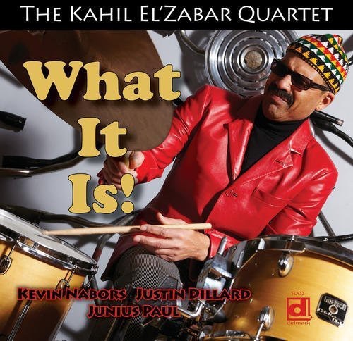 El'Zabar, Kahil: What It Is