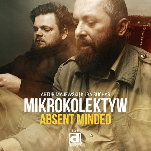 Mikrokolektyw: Absent Minded