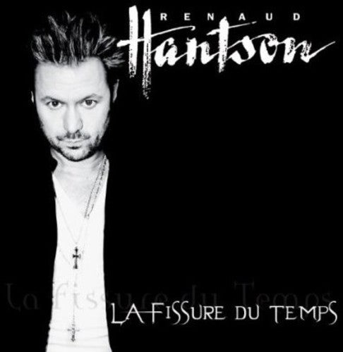 Hantson, Renaud: La Fissure Du Temps