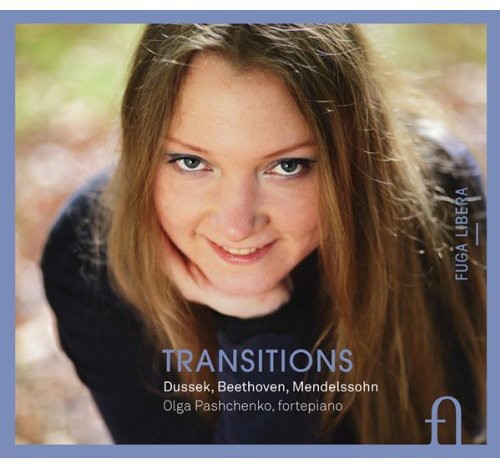 Pashchenko / Dussek / Beethoven / Mendelssohn: Transitions