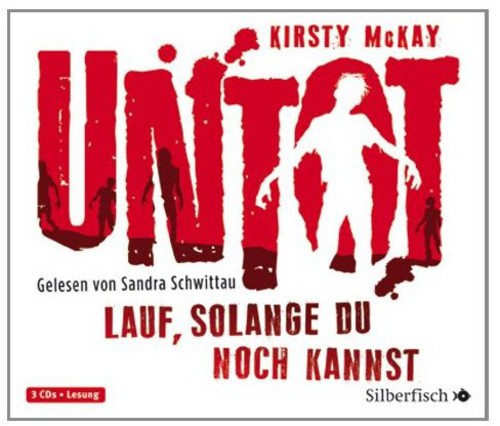 Audiobook: Untot-Lauf Solange Du..