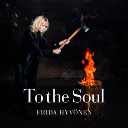 Hyvonen, Frida: To the Soul