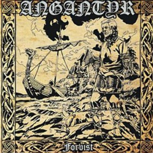 Angantyr: Forvist