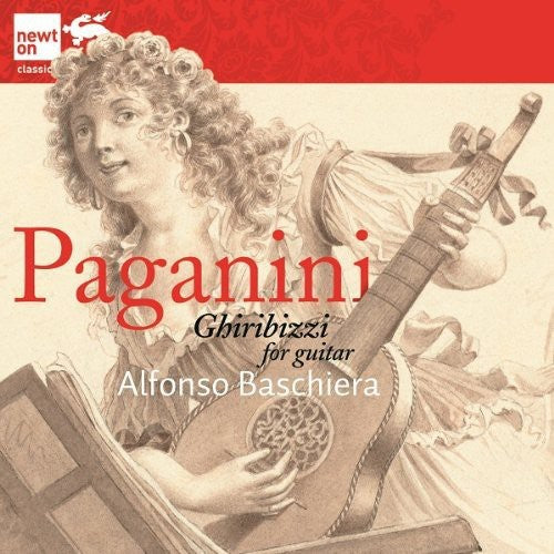 Paganini / Baschiera: Complete Ghiribizzi for Solo Guitar