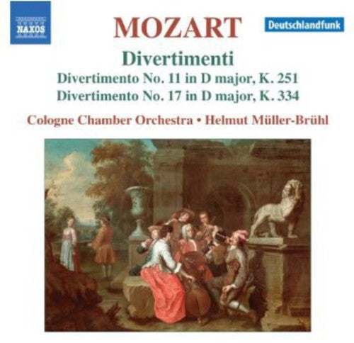 Mozart / Cologne Chamber Orch / Muller-Bruhl: Divertimenti 11 & 17