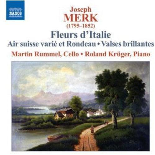 Merk / Rummel / Kruger: Fleurs D'italie Op 26 / Valses Brillantes