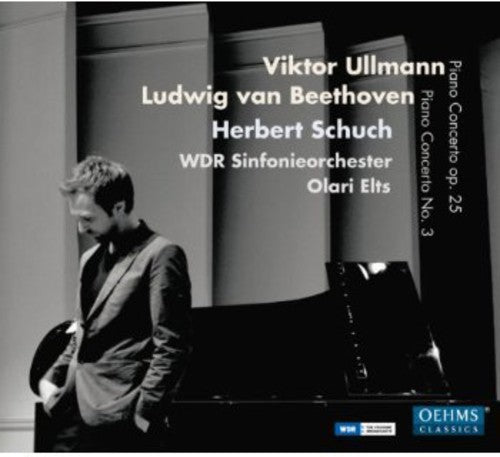 Ullmann / Schuch / Elts: Piano Cto Op 25/ Piano Cto 3