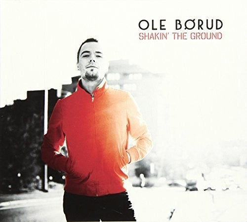 Borud: Shakin the Ground