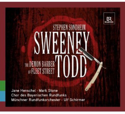 Sondheim / Henschel / Munchner Rundfunkorchester: Sweeney Todd