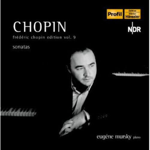 Chopin / Mursky: Sonatas Vol 9