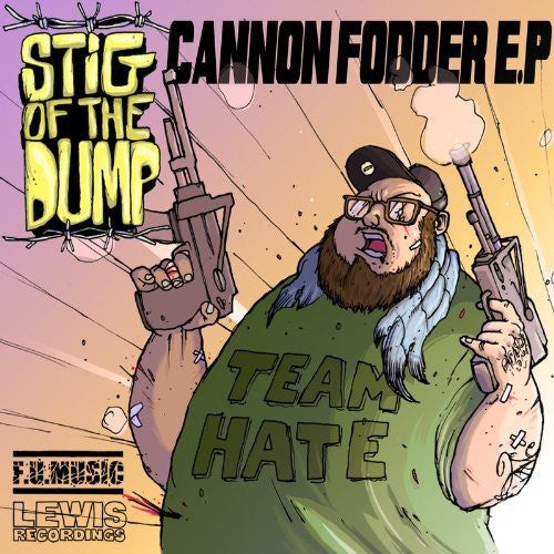 Stig of the Dump: Cannon Fodder EP