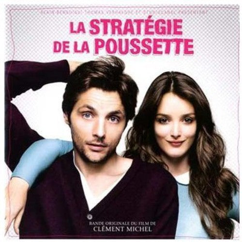 La Strategie De La Poussette / O.S.T.: La Strategie de la Poussette (Original Soundtrack)