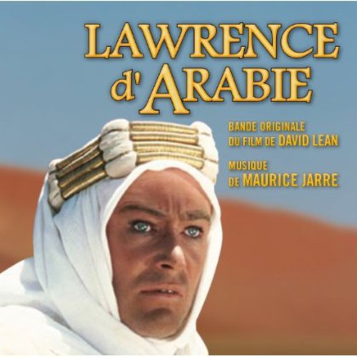 Lawrence of Arabia / O.S.T.: Lawrence of Arabia (Original Soundtrack)