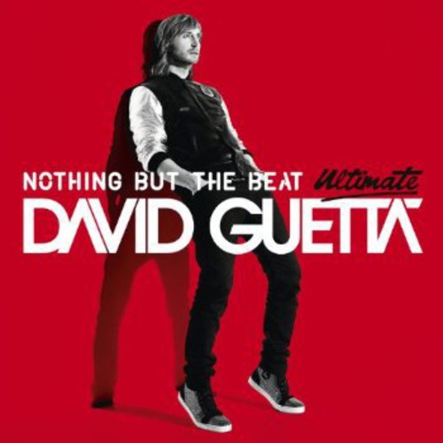 Guetta, David: Nothing But the Beat: Ultimate Edition