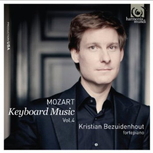 Mozart / Bezuidenhout: Keyboard Music 4: Piano Sonatas K283 & K311