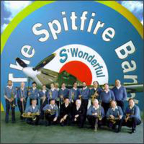 Spitfire Band: S'wonderful