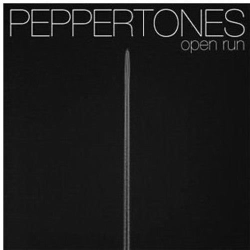Peppertones: Open Run