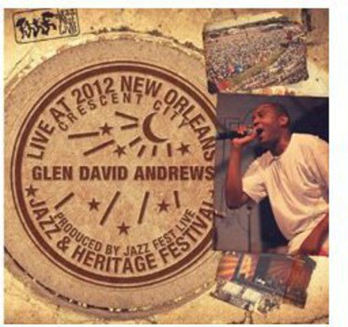Andrews, Glen David: Live at Jazzfest 2012