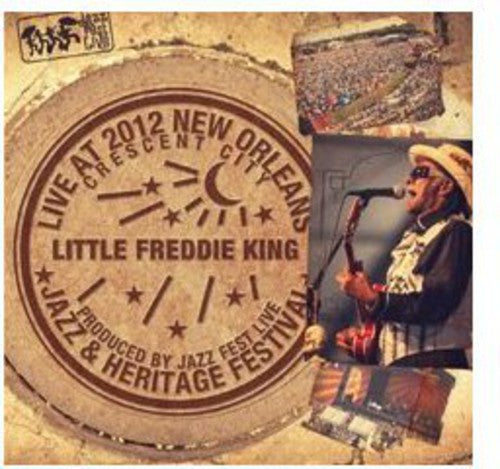 Little Freddie King: Live at Jazzfest 2012