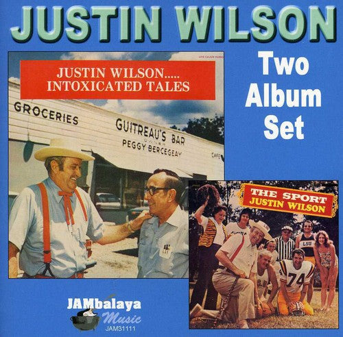 Wilson, Justin: Intoxicated Tales/Sport