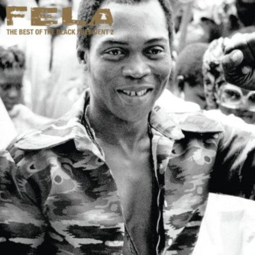 Kuti, Fela: Best of the Black President 2