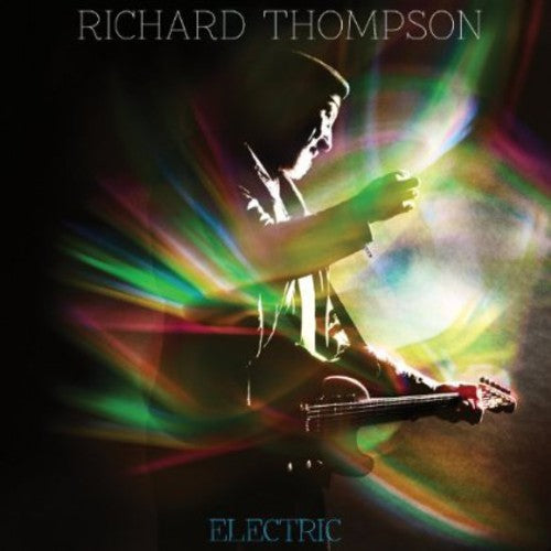 Thompson, Richard: Electric