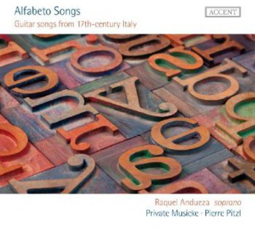 Andueza, Raquel / Private Musicke / Pitzl: Alfabeto Songs