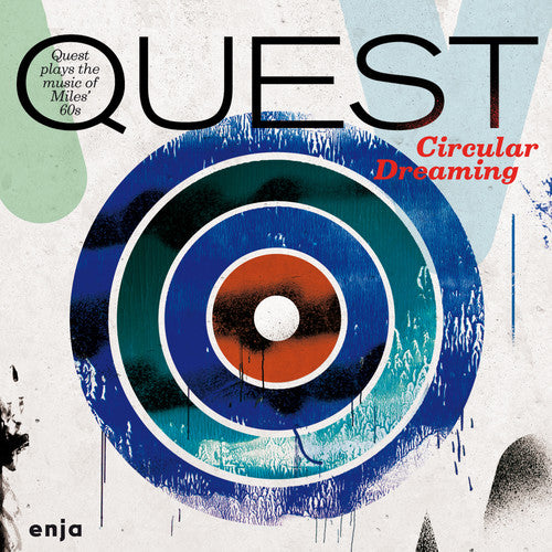 Quest / Liebman, Dave: Circular Dreaming