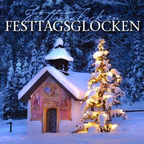 Festtagsglocken/Holiday Bells: Festtagsglocken/Holiday Bells