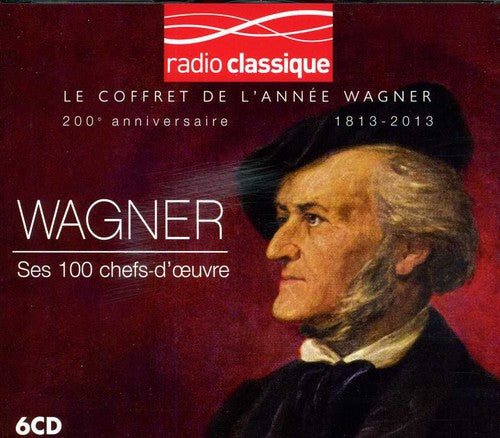 Wagner, R.: Ses 100 Chefs-Douvre